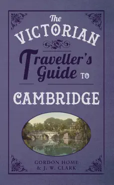 the victorian traveller's guide to cambridge book cover image