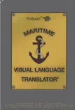 Maritime Visual Language Translator synopsis, comments