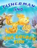 Fisherman and The Golden Fish