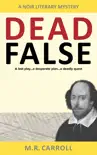 Dead False synopsis, comments