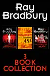 Ray Bradbury 3-Book Collection sinopsis y comentarios