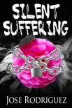 Silent Suffering synopsis, comments