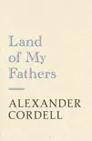 Land Of My Fathers synopsis, comments
