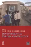 Development as Theory and Practice sinopsis y comentarios