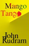 Mango Tango synopsis, comments