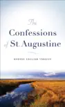 The Confessions of St. Augustine synopsis, comments