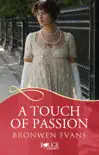 A Touch of Passion: A Rouge Regency Romance sinopsis y comentarios