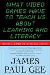 What Video Games Have to Teach Us About Learning and Literacy. Second Edition book summary, reviews and download