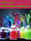 Funny Chemistry Experiments synopsis, comments