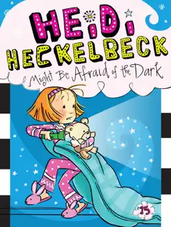 heidi heckelbeck might be afraid of the dark book cover image