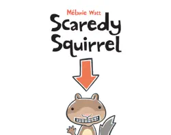 scaredy squirrel book cover image