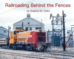 railroading behind the fences book cover image