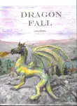 Dragon Fall synopsis, comments