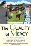 The Quality of Mercy synopsis, comments
