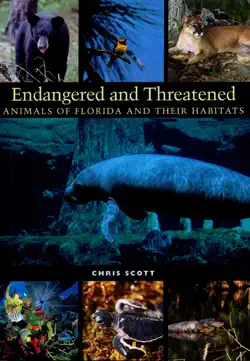 endangered and threatened animals of florida and their habitats book cover image