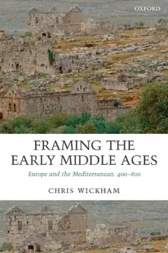 framing the early middle ages book cover image