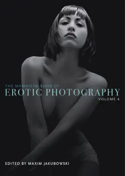 the mammoth book of erotic photography, vol. 4 imagen de la portada del libro