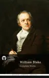 Delphi Complete Works of William Blake synopsis, comments