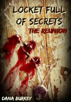 locket full of secrets: the reunion book cover image