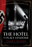 The Hotel on Place Vendome book summary, reviews and download
