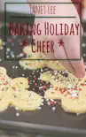 Baking Holiday Cheer reviews