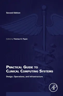 practical guide to clinical computing systems book cover image