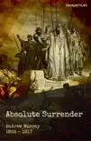 Absolute Surrender synopsis, comments