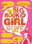 The Big Book of Girl Stuff synopsis, comments