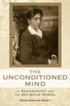 The Unconditioned Mind synopsis, comments