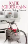 House of Living Stones synopsis, comments
