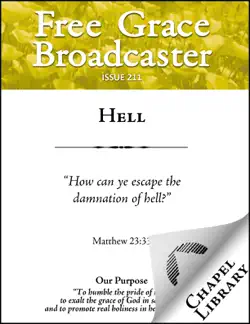 free grace broadcaster - issue 211 - hell book cover image
