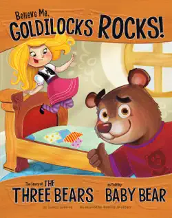 believe me, goldilocks rocks! book cover image
