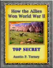 How the Allies Won World War II synopsis, comments