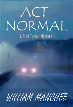 act normal, a stan turner mystery vol 9 book cover image
