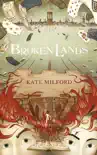 Broken Lands sinopsis y comentarios