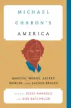 Michael Chabon's America sinopsis y comentarios