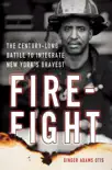Firefight synopsis, comments