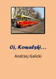 Oj, Kowalski...: opowiadanie po polsku sinopsis y comentarios