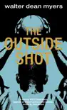 The Outside Shot synopsis, comments