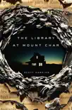 The Library at Mount Char synopsis, comments