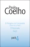 Pack Paulo Coelho 4: El Peregrino de Compostela, El Alquimista y Aleph sinopsis y comentarios