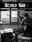 World War I synopsis, comments