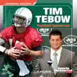Tim Tebow synopsis, comments