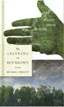 The Greening of Ben Brown synopsis, comments