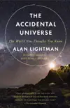 The Accidental Universe book summary, reviews and download