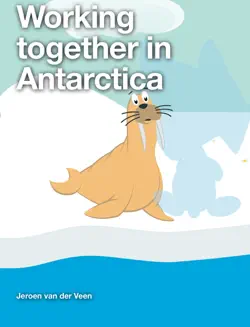 working together in antarctica book cover image