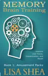 Memory Brain Training - Book 1: Amusement Parks sinopsis y comentarios