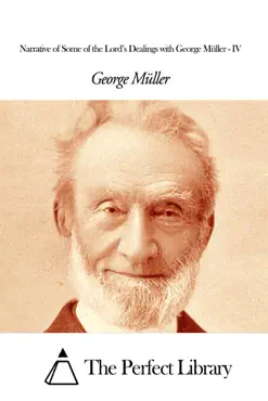 narrative of some of the lord’s dealings with george müller - iv imagen de la portada del libro