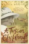 A Tuscan Childhood sinopsis y comentarios
