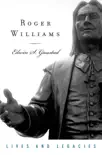 Roger Williams synopsis, comments